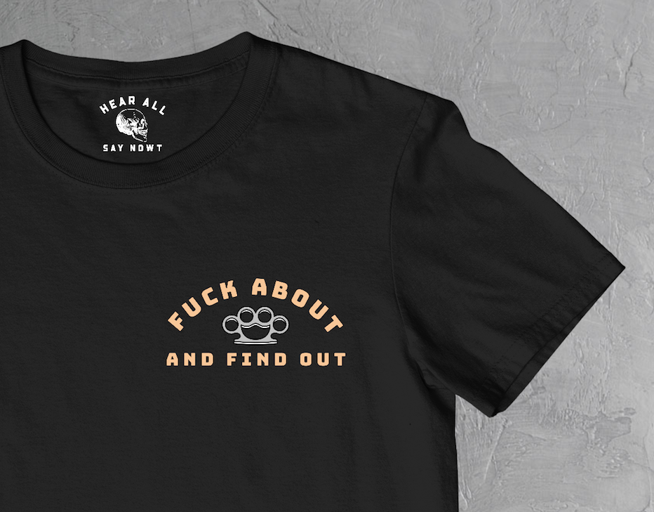'F*CK ABOUT' - KNUCKLEDUSTER Tee Shirt - Black