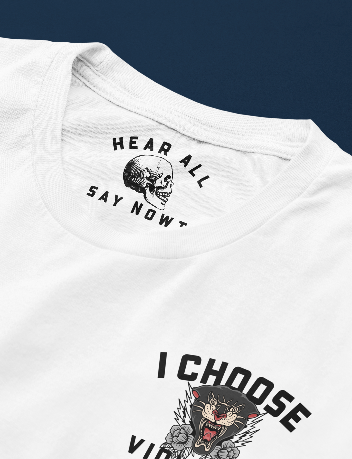 I CHOOSE VIOLENCE Tee Shirt - White