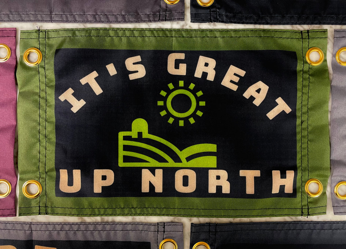'IT'S GREAT UP NORTH' Wall Pennant