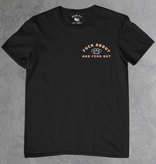 'F*CK ABOUT' - KNUCKLEDUSTER Tee Shirt - Black