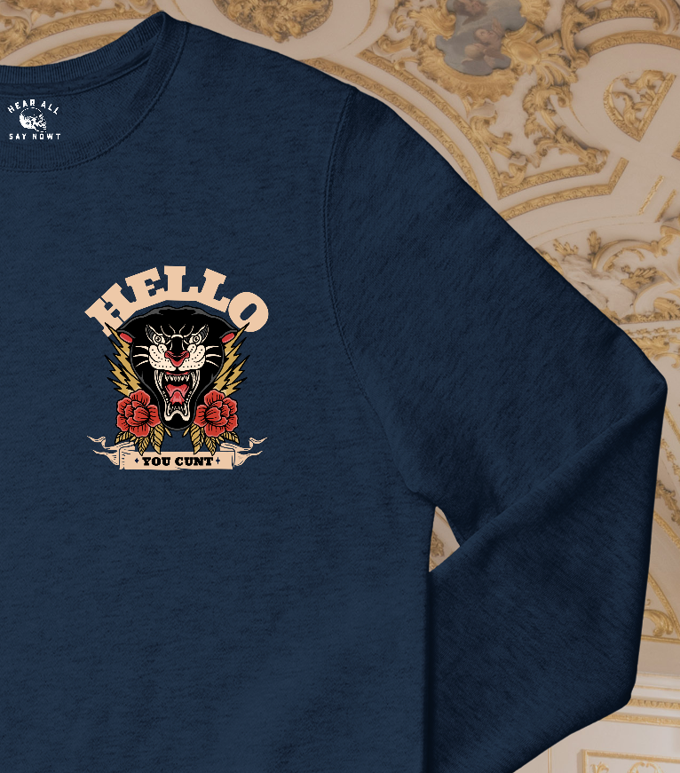 'HELLO YOU C*NT' Chest Logo Sweatshirt - Navy Blue